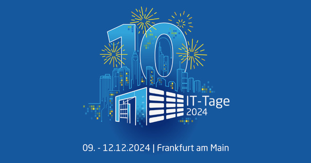 IT-Tage 2024 09.-12.12.2024 in Frankfurt am Main