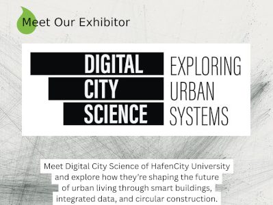 Digital City Science – Wie intelligente Gebäude, urbane Daten und zirkuläres Denken schon heute die Städte von morgen gestalten