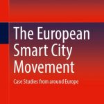 Springer-Publikation "The European Smart City Movement - Case Studies from Around Europe" von Prof. Dr. Christian Schachtner von der Hochschule RheinMain Wiesbaden mit einem Vorwort von Prof. Dr.-Ing. Jörg Rainer Noennig von der Digital City Science der HafenCity Universität Hamburg und Leiter des WISSENSARCHITEKTUR Laboratory of Knowledge Architecture an der TU Dresden und Mirko de Paoli, Vorstandsvorsitzender des BVSC
